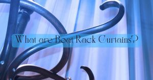 Read more about the article What are Boat Rack Curtains?